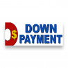 0 Down Payment Vinyl Banner