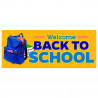 Welcome Back To School Vinyl Banner with Optional Sizes (Made in the USA)