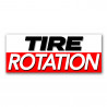 TIRE ROTATION Vinyl Banner with Optional Sizes (Made in the USA)