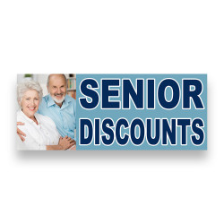 Senior Discounts Vinyl Banner with Optional Sizes (Made in the USA)