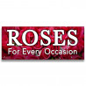 Roses For every occasion Vinyl Banner with Optional Sizes (Made in the USA)