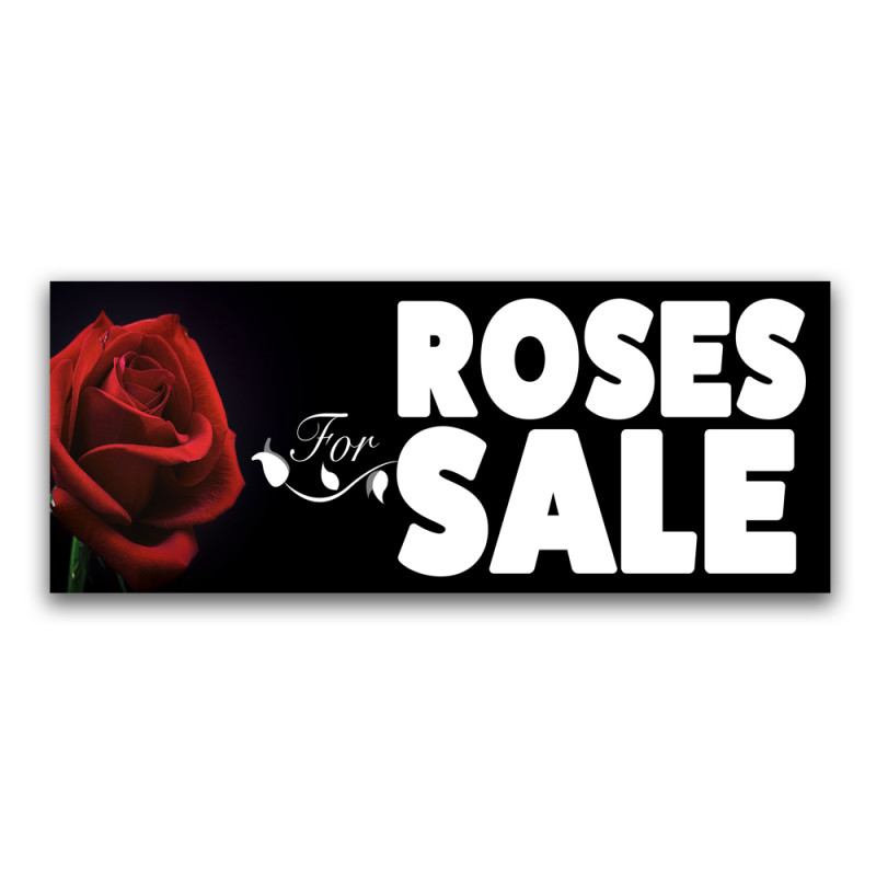 Roses For Sale Vinyl Banner with Optional Sizes (Made in the USA)