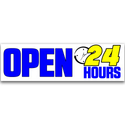 Open 24 hrs Vinyl Banner...