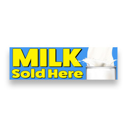 MILK SOLD HERE Vinyl Banner...