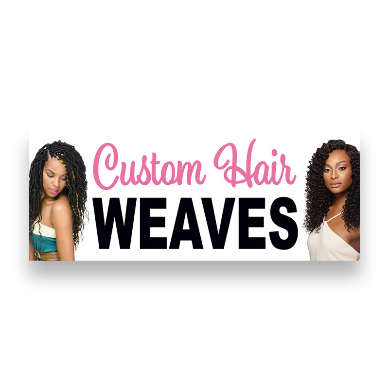 Custom Hair Weaves Vinyl Banner with Optional Sizes (Made in the USA)