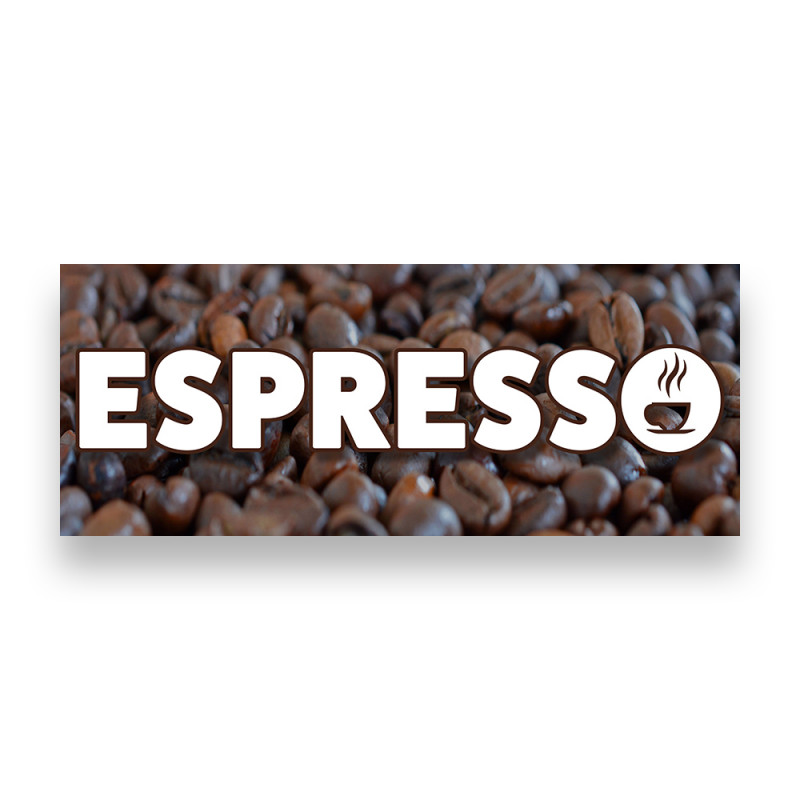 ESPRESSO Vinyl Banner with Optional Sizes (Made in the USA)