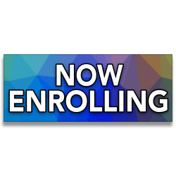 Now Enrolling Vinyl Banner with Optional Sizes (Made in the USA)