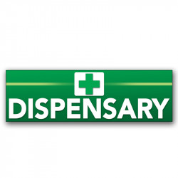 Dispensary Vinyl Banner...