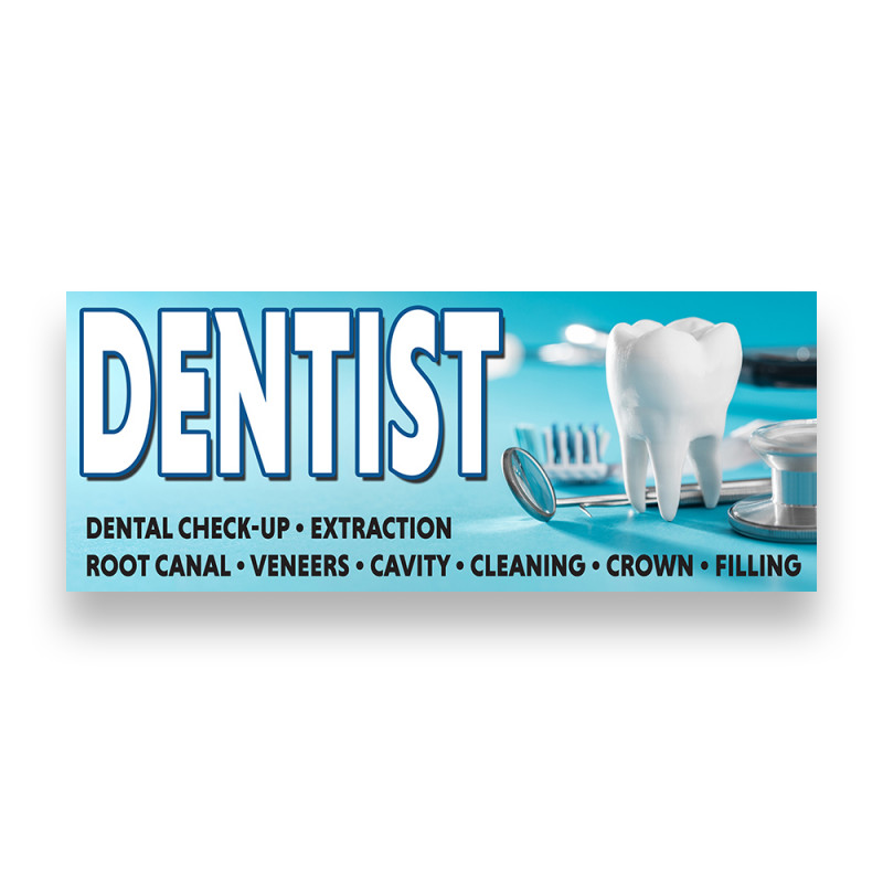 DENTIST Vinyl Banner with Optional Sizes (Made in the USA)