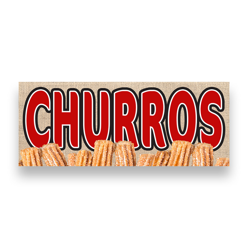 CHURROS Vinyl Banner with Optional Sizes (Made in the USA)