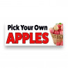 PICK YOUR OWN APPLES Vinyl Banner with Optional Sizes (Made in the USA)