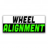 Wheel Alignment Vinyl Banner with Optional Sizes (Made in the USA)