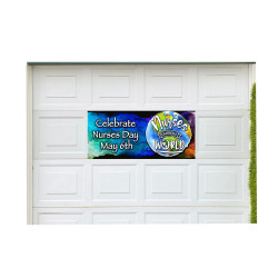 Nurses Change the World  21" x 47" Magnetic Garage Banner For Steel Garage Doors