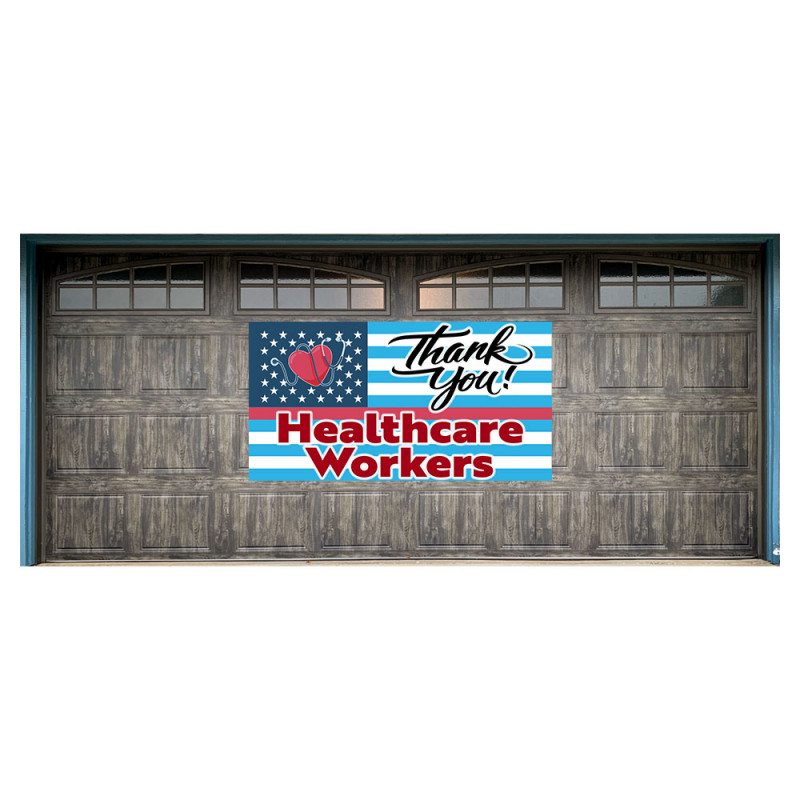 Thank You Health Care Workers 42" x 78" Magnetic Garage Banner For Steel Garage Doors