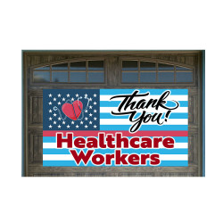 Thank You Health Care Workers 42" x 78" Magnetic Garage Banner For Steel Garage Doors