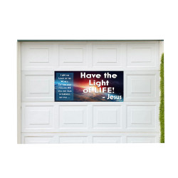 I AM the Light of the World (John 8:12) 21" x 47" Magnetic Garage Banner For Steel Garage Doors