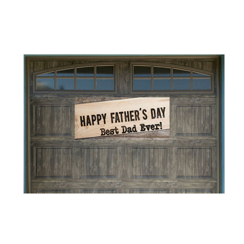 Happy Father's Day 21" x 47" Magnetic Garage Banner For Steel Garage Doors