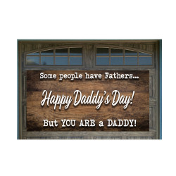 Happy Daddy's Day 42" x 84" Magnetic Garage Banner For Steel Garage Doors