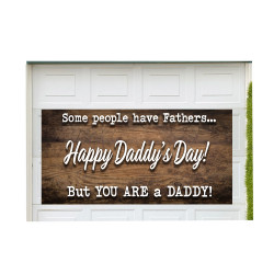 Happy Daddy's Day 42" x 84" Magnetic Garage Banner For Steel Garage Doors