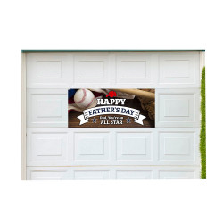 Happy Fathers Day (All Star) 21" x 47" Magnetic Garage Banner For Steel Garage Doors