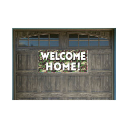 Welcome Home! Camouflage 21" x 47" Magnetic Garage Banner For Steel Garage Doors