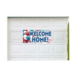 Welcome Home! Balloons 21" x 47" Magnetic Garage Banner For Steel Garage Doors