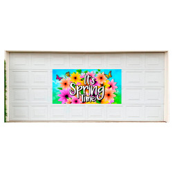 Its Spring Time! 42" x 84" Magnetic Garage Banner For Steel Garage Doors