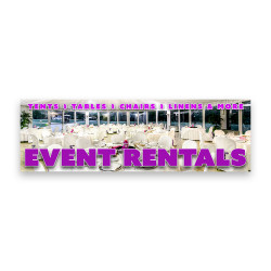 Event Rentals Vinyl Banner...