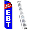 Vista Flags We Accept EBT Windless Feather Flag Bundle (11.5' Tall Flag, 15' Tall Flagpole, Ground Mount Stake)