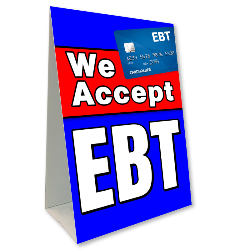 We Accept EBT Economy A-Frame Sign