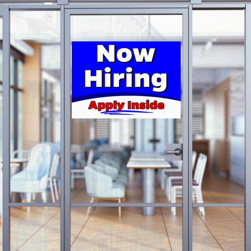 Now Hiring Apply Inside 32" x 24" Perforated Removable Window Decal (Made in The USA)