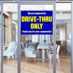 Drive-Thru Only (32" x 24")...