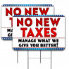 NO NEW TAXES 2 Pack Double-Sided Yard Signs 16" x 24" with Metal Stakes (Made in Texas)