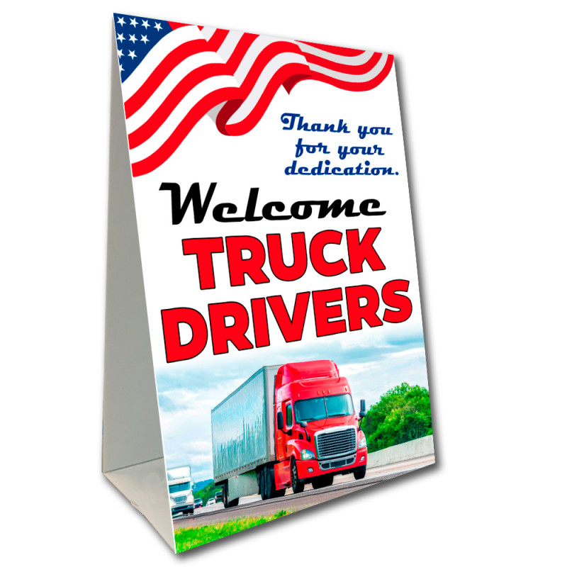 Welcome Truck Drivers Economy A-Frame Sign