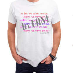 In Him We Live, Move & Exist Acts 17:28 Unisex Tee (Made in the USA)