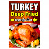 Deep Fried Turkey Economy A-Frame Sign