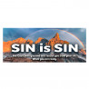 Sin Is Sin Car Decals 2 Pack Removable Bumper Stickers (9x4 inches)