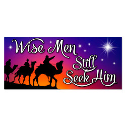 Wise Men Still Seek Him 21" x 47" Magnetic Garage Banner For Steel Garage Doors