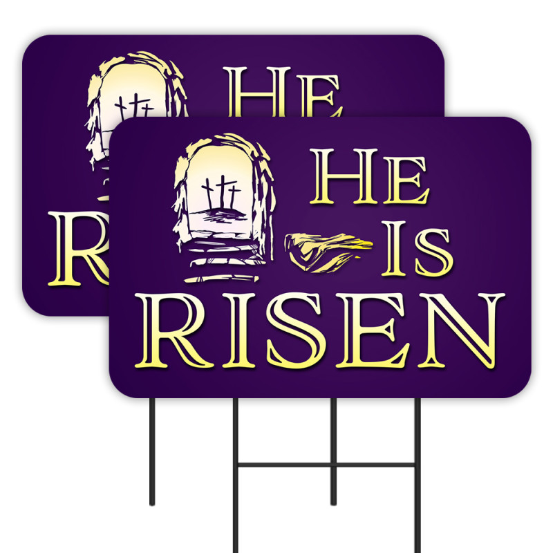 He Is Risen 2 Pack Double-Sided Yard Signs 16" x 24" with Metal Stakes (Made in Texas)