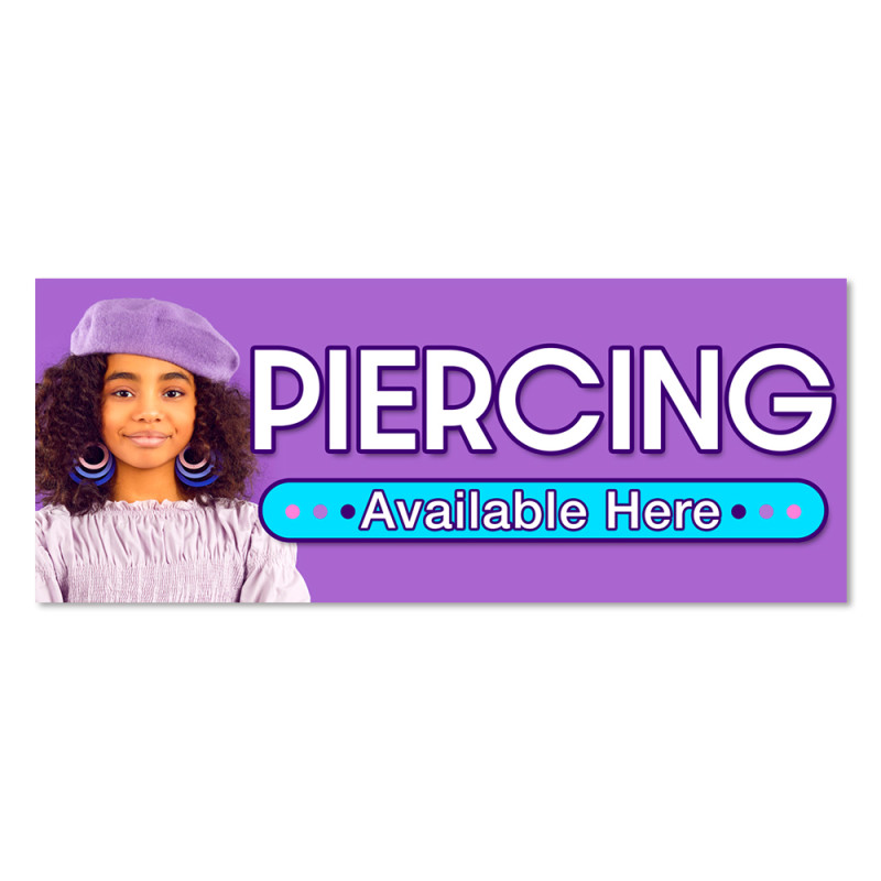 Piercing Vinyl Banner with Optional Sizes (Made in the USA)