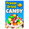 Freeze Dried Candy Economy A-Frame Sign