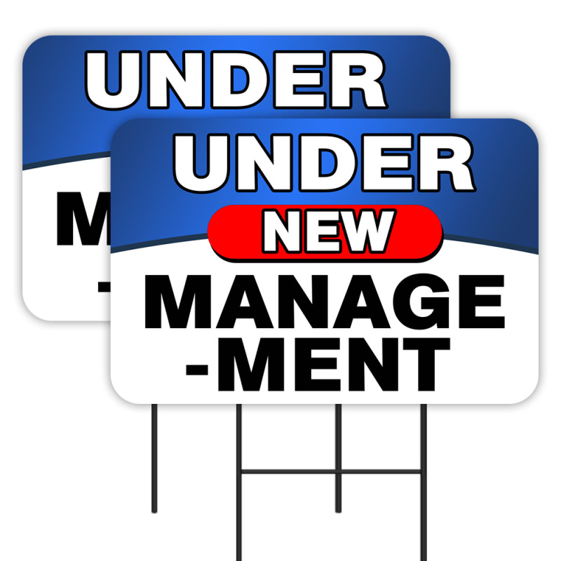 Under New Management 2 Pack Double-Sided Yard Signs 16" x 24" with Metal Stakes (Made in Texas)