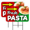 Fresh Pasta 2 Pack Double-Sided Yard Signs 16" x 24" with Metal Stakes (Made in Texas)