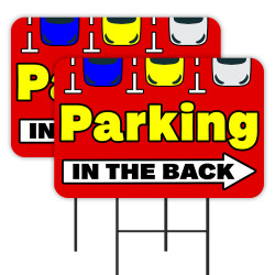 Parking In The Back 2 Pack Double-Sided Yard Signs 16" x 24" with Metal Stakes (Made in Texas)