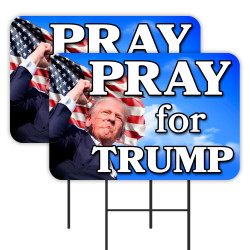 Pray For Trump 2 Pack Double-Sided Yard Signs 16" x 24" with Metal Stakes (Made in Texas)