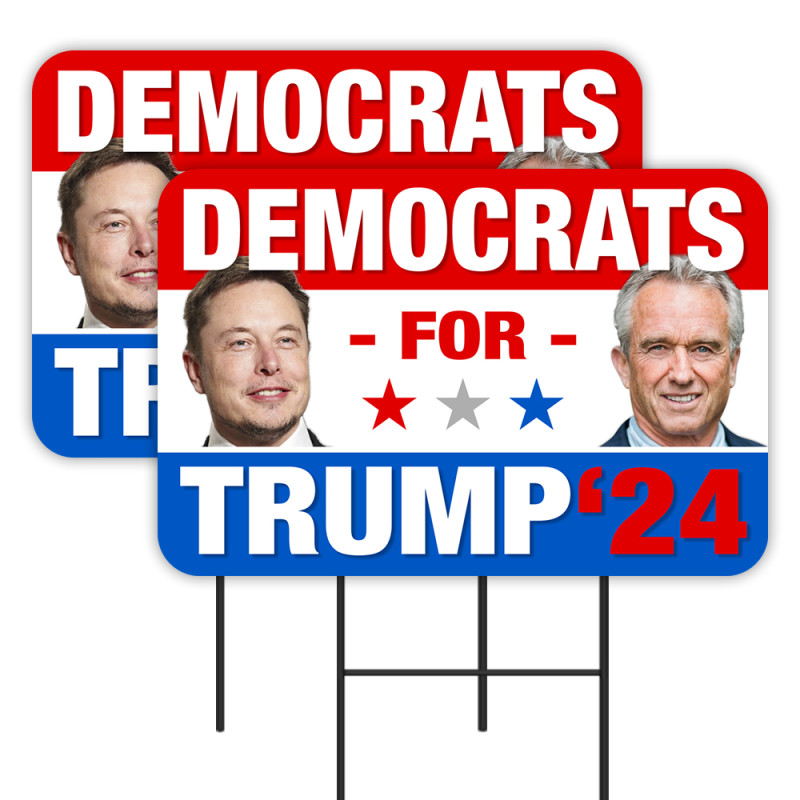 Democrats For Trump 2024 2 Pack Double-Sided Yard Signs 16" x 24" with Metal Stakes (Made in Texas)