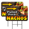 Pulled Pork Nachos 2 Pack Double-Sided Yard Signs 16" x 24" with Metal Stakes (Made in Texas)