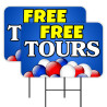 Free Tours 2 Pack Double-Sided Yard Signs 16" x 24" with Metal Stakes (Made in Texas)