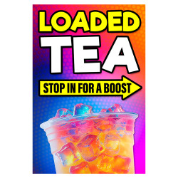 Loaded Tea Economy A-Frame Sign