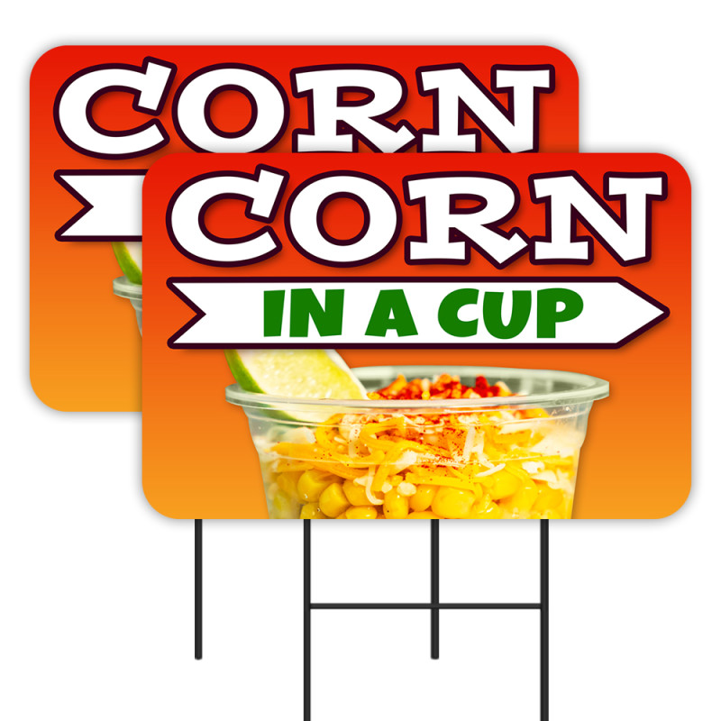 Corn In A Cup 2 Pack Double-Sided Yard Signs 16" x 24" with Metal Stakes (Made in Texas)